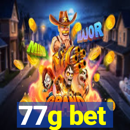 77g bet